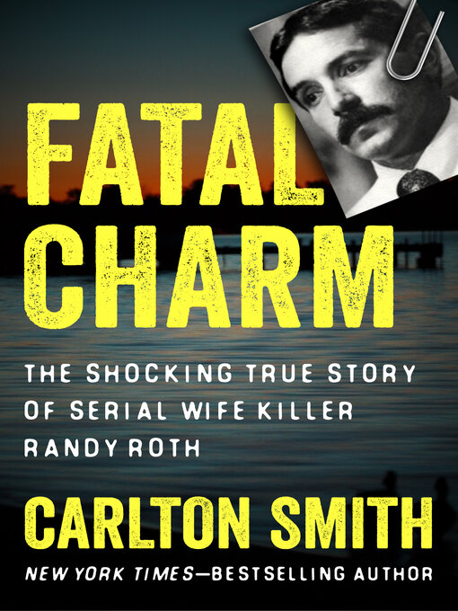 Title details for Fatal Charm by Carlton Smith - Available